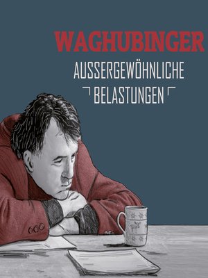 cover image of Stefan Waghubinger, Aussergewöhnliche Belastungen